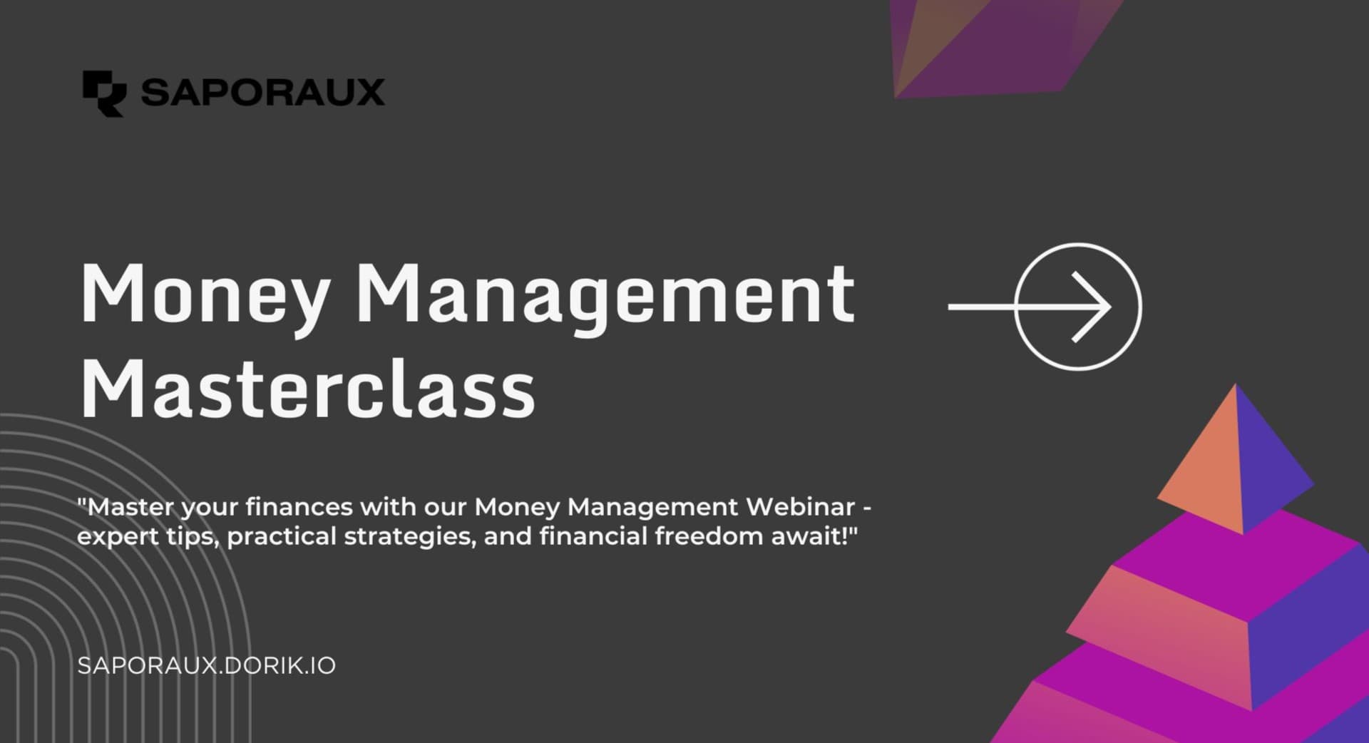 WEBNARS Money Management Masterclass